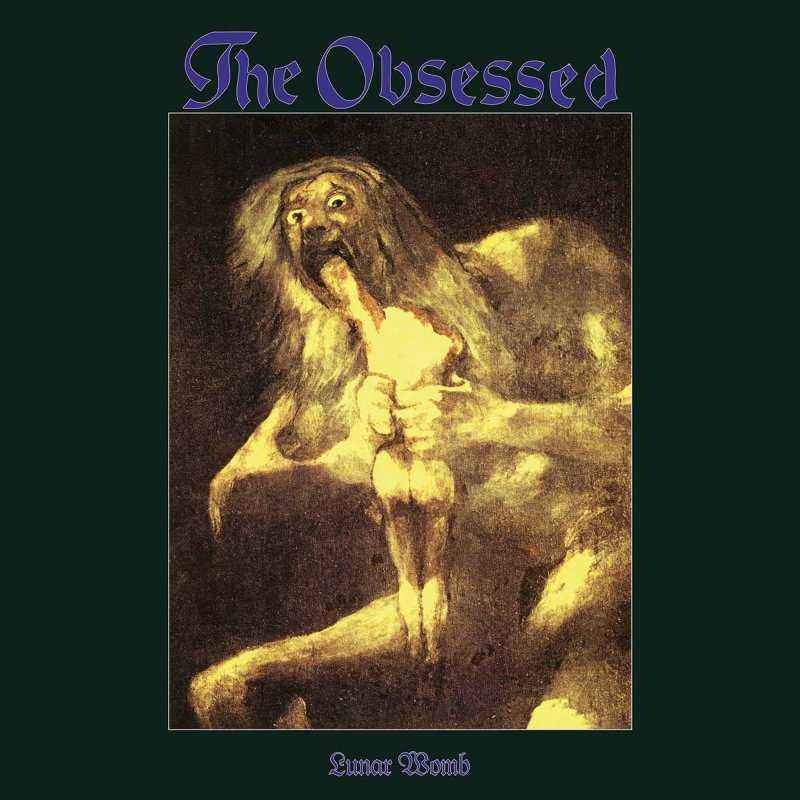 THE OBSESSED - Lunar Womb Re-Release CD